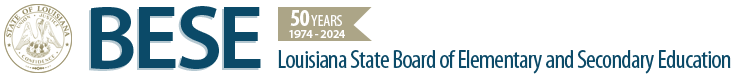 Louisiana State Board of Elementary and Secondary Education (BESE)